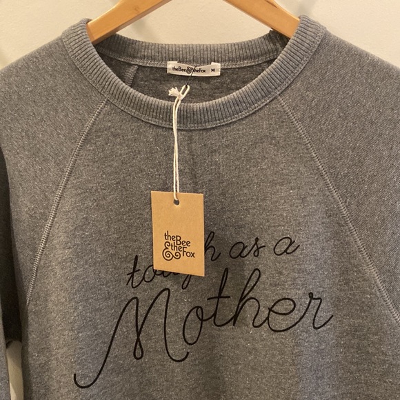 Tough As A Mother Sweatshirt - Picture 3 of 4